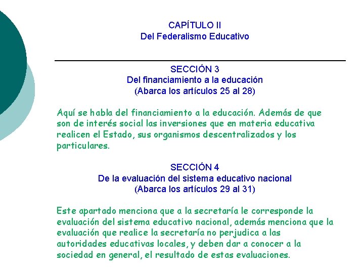 Ley general de la educacin Presenta Melissa Aldana