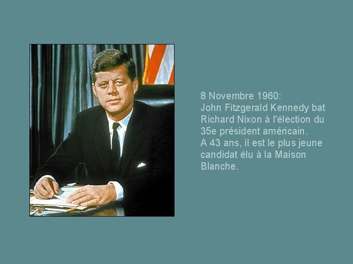 8 Novembre 1960: John Fitzgerald Kennedy bat Richard Nixon à l'élection du 35 e