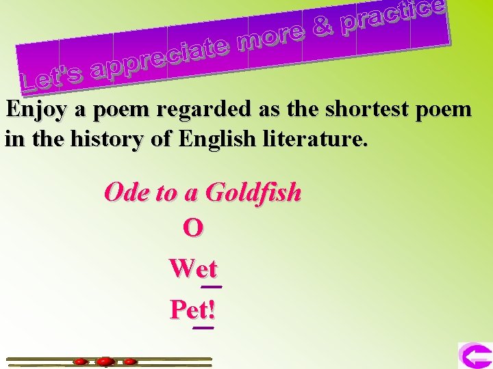 Enjoy a poem regarded as the shortest poem in the history of English literature.