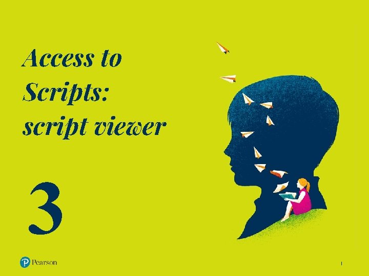 Access to Scripts: script viewer 3 