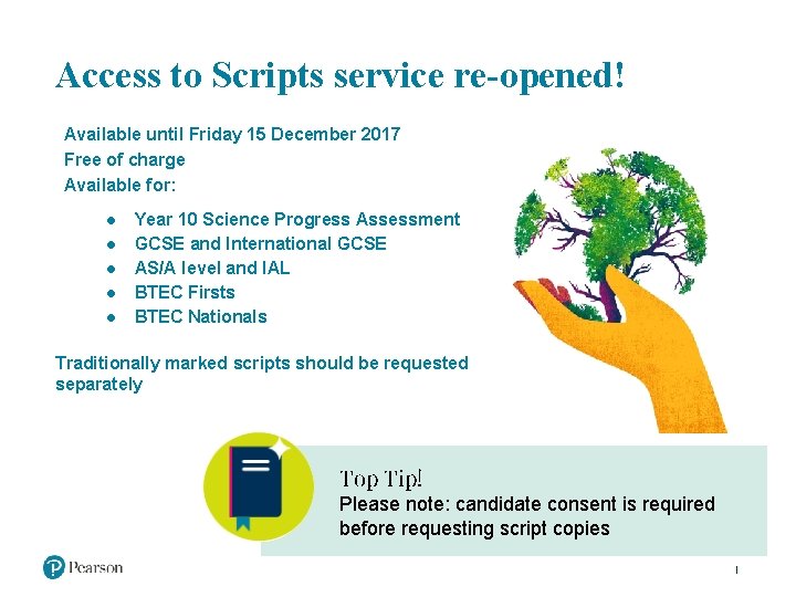Access to Scripts service re-opened! Available until Friday 15 December 2017 Free of charge