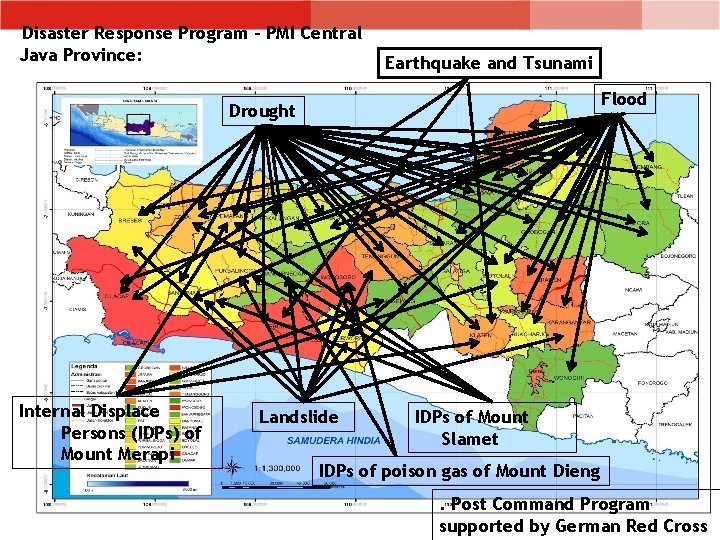 Disaster Response Program – PMI Central Java Province: Earthquake and Tsunami Flood Drought Internal