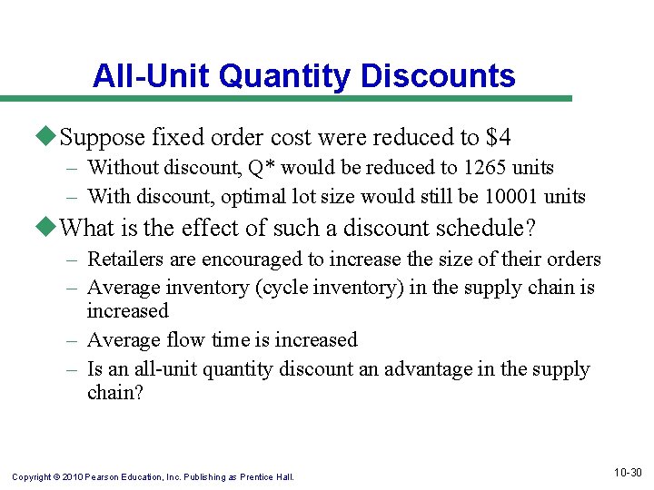 All-Unit Quantity Discounts u. Suppose fixed order cost were reduced to $4 – Without