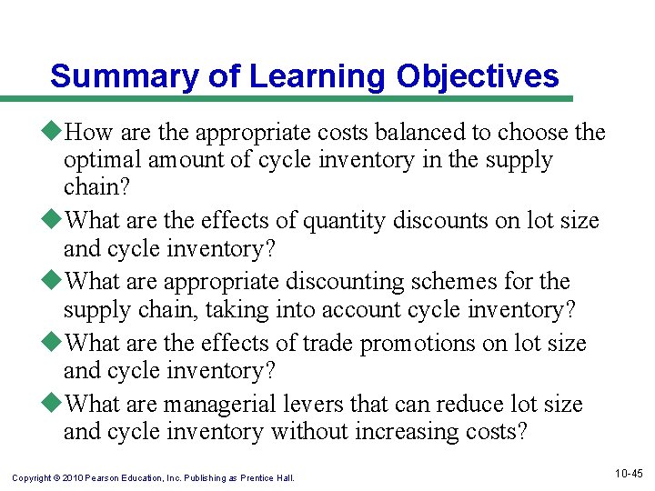 Summary of Learning Objectives u. How are the appropriate costs balanced to choose the