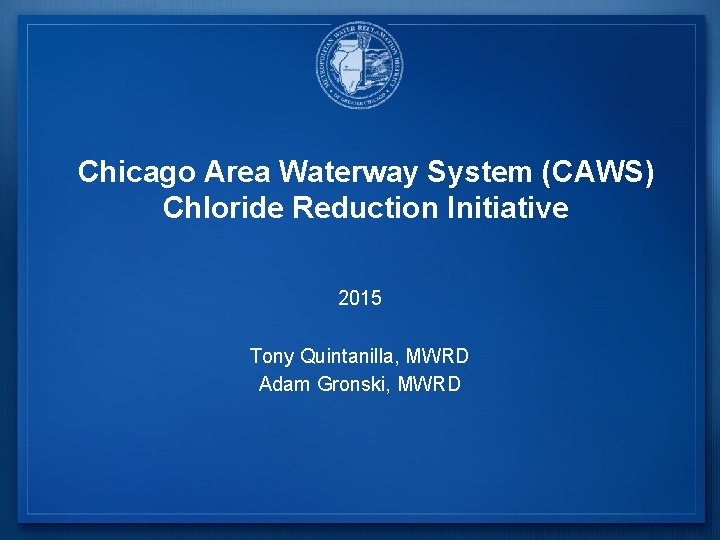 Caws Map Chicago Area Waterway System CAWS Chloride Reduction Initiative