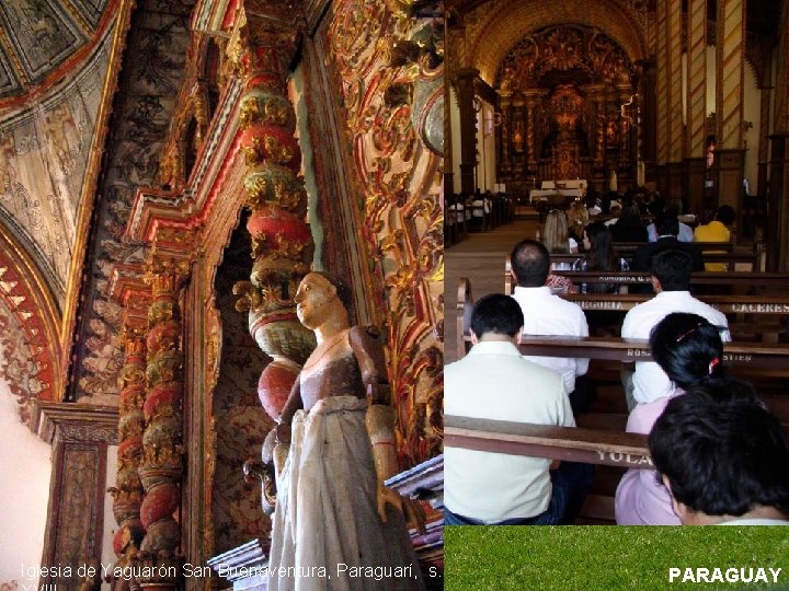 Iglesia de Yaguarón San Buenaventura, Paraguarí, s. PARAGUAY 