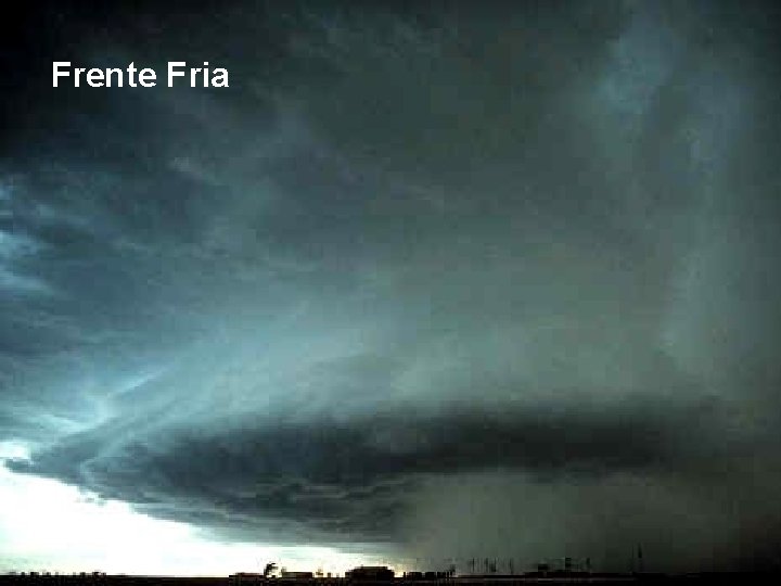Frente Fria Frente Fria