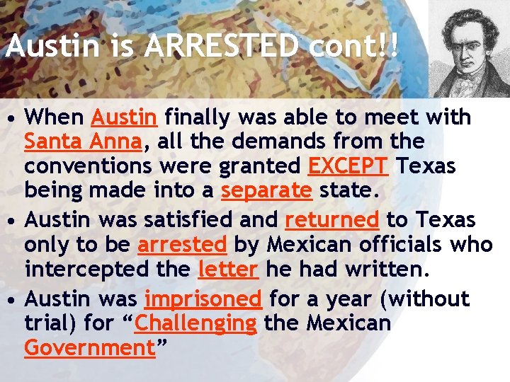 Austin is ARRESTED cont!! • When Austin finally was able to meet with Santa