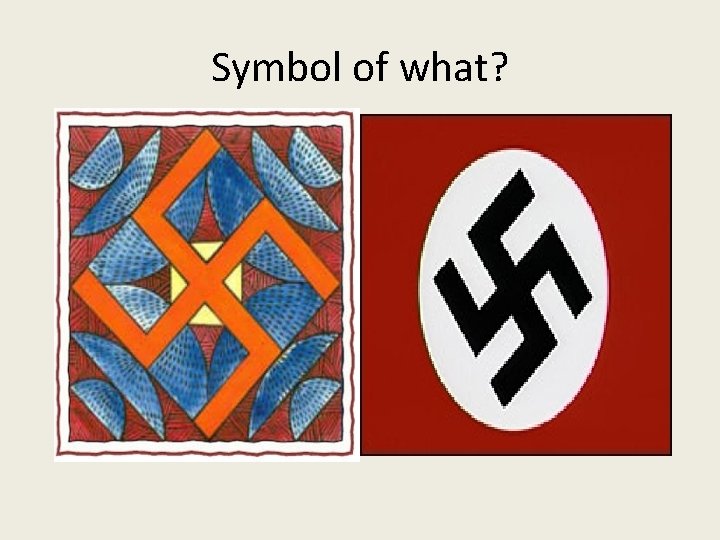 Symbol of what? 