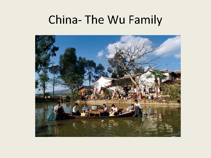 China- The Wu Family 