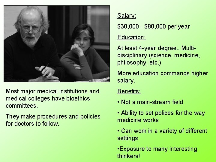 Salary: $30, 000 - $80, 000 per year Education: At least 4 -year degree.