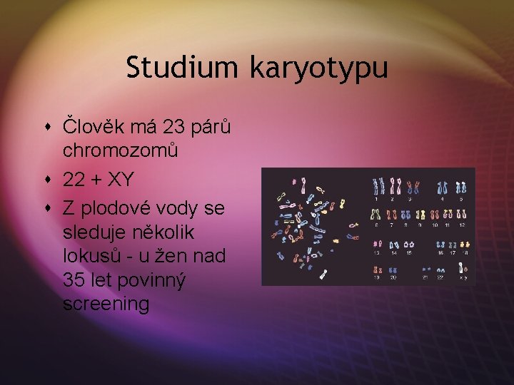 Studium karyotypu s Člověk má 23 párů chromozomů s 22 + XY s Z