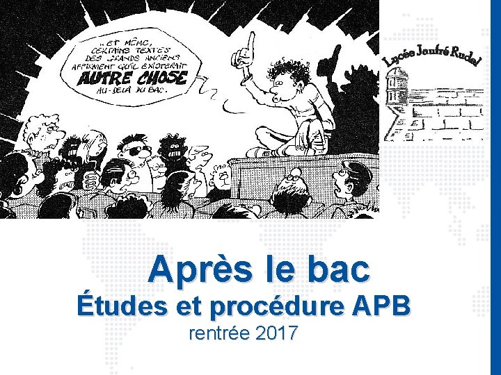 Après le bac Études et procédure APB rentrée 2017 