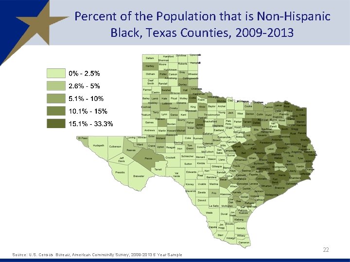 Percent of the Population that is Non-Hispanic Black, Texas Counties, 2009 -2013 Source: U.