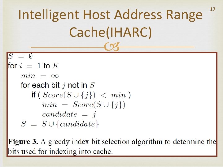 Intelligent Host Address Range Cache(IHARC) 17 