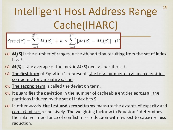 Intelligent Host Address Range Cache(IHARC) 18 Mi(S) is the number of ranges in the