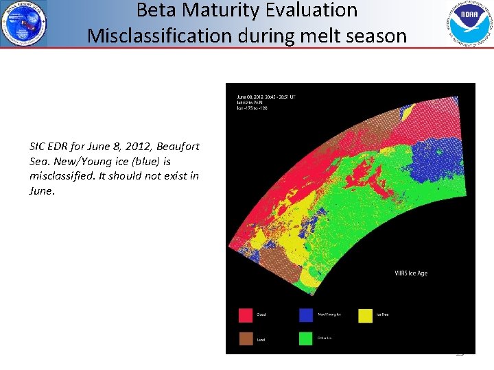 Beta Maturity Evaluation Misclassification during melt season SIC EDR for June 8, 2012, Beaufort