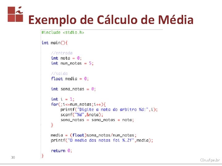 Exemplo de Cálculo de Média 30 CIn. ufpe. br 