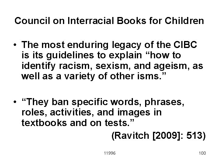 Council on Interracial Books for Children • The most enduring legacy of the CIBC