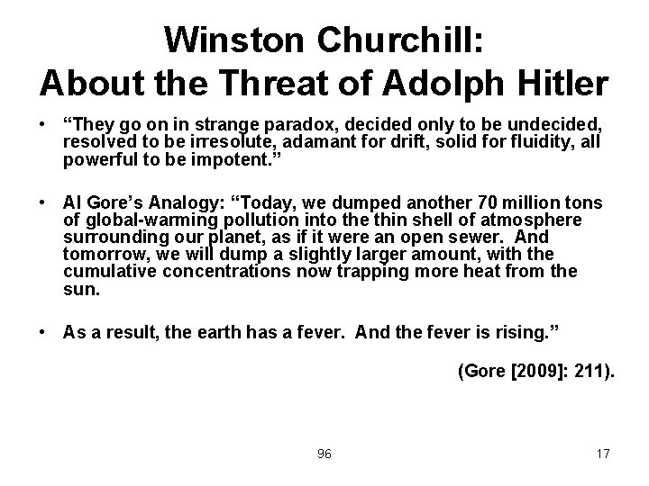 Winston Churchill: About the Threat of Adolph Hitler • “They go on in strange