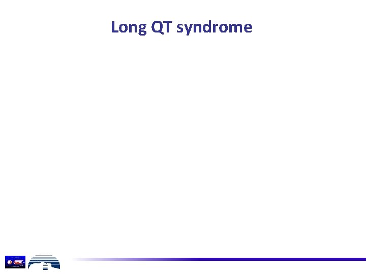 Long QT syndrome 