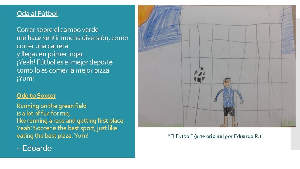 Oda al Fútbol Correr sobre el campo verde me hace sentir mucha diversión, como