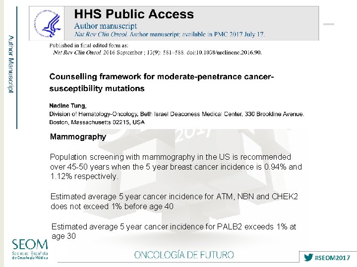 Mammography Population screening with mammography in the US is recommended over 45 -50 years