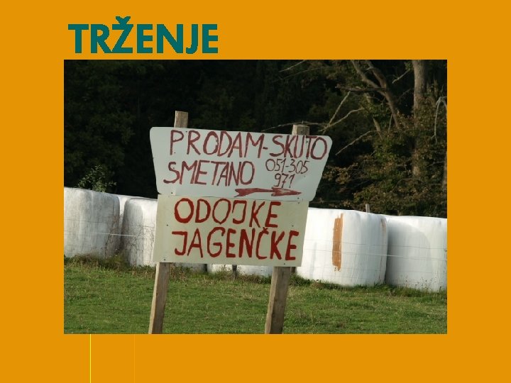 TRŽENJE 