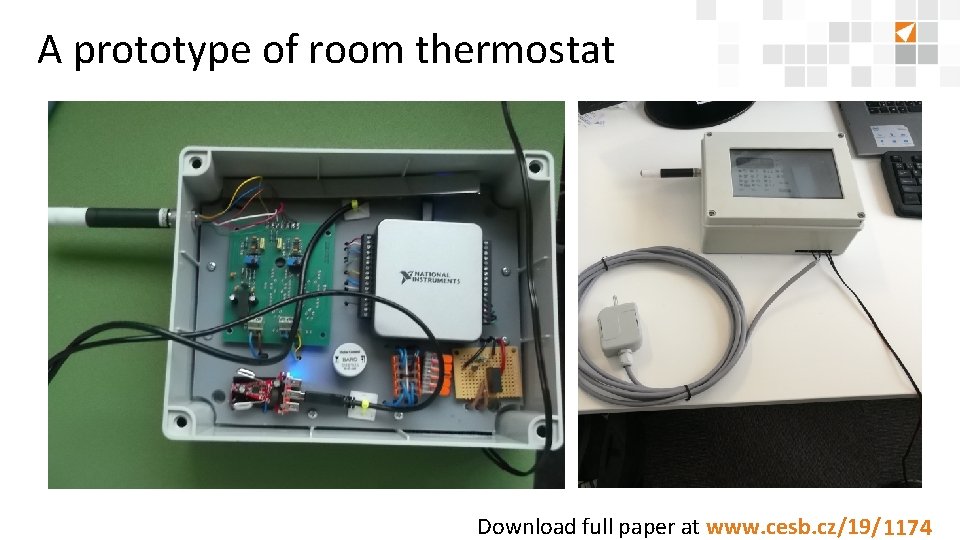 A prototype of room thermostat Download full paper at www. cesb. cz/19/8888 1174 A prototype of room thermostat Download full paper at www. cesb. cz/19/8888 1174