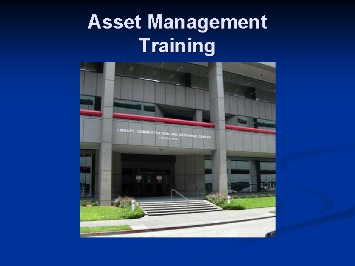 Asset Management Training 