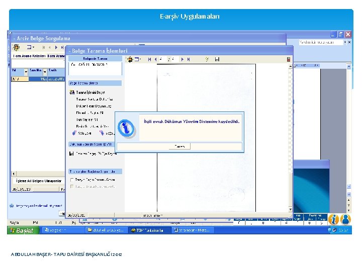 E-arşiv Uygulamaları ABDULLAH BAŞER- TAPU DAİRESİ BAŞKANLIĞI 2012 