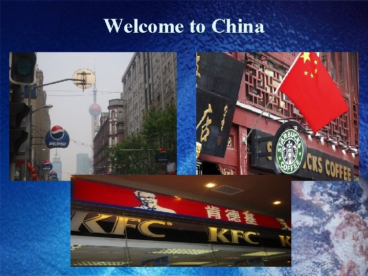 Welcome to China 