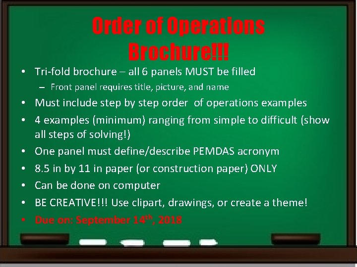 Order of Operations Brochure!!! • Tri-fold brochure – all 6 panels MUST be filled Order of Operations Brochure!!! • Tri-fold brochure – all 6 panels MUST be filled