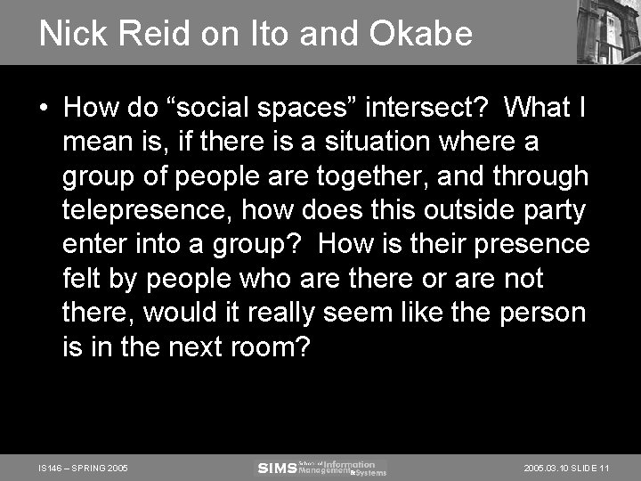 Nick Reid on Ito and Okabe • How do “social spaces” intersect? What I Nick Reid on Ito and Okabe • How do “social spaces” intersect? What I