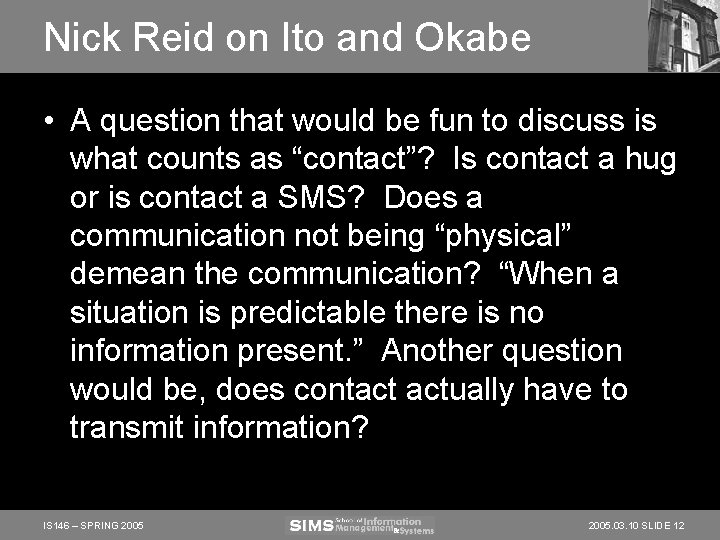 Nick Reid on Ito and Okabe • A question that would be fun to Nick Reid on Ito and Okabe • A question that would be fun to
