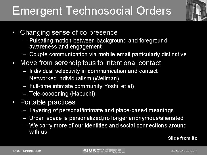 Emergent Technosocial Orders • Changing sense of co-presence – Pulsating motion between background and Emergent Technosocial Orders • Changing sense of co-presence – Pulsating motion between background and