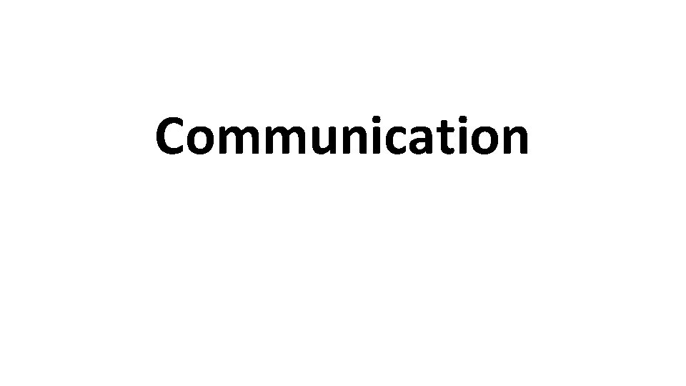 Communication 