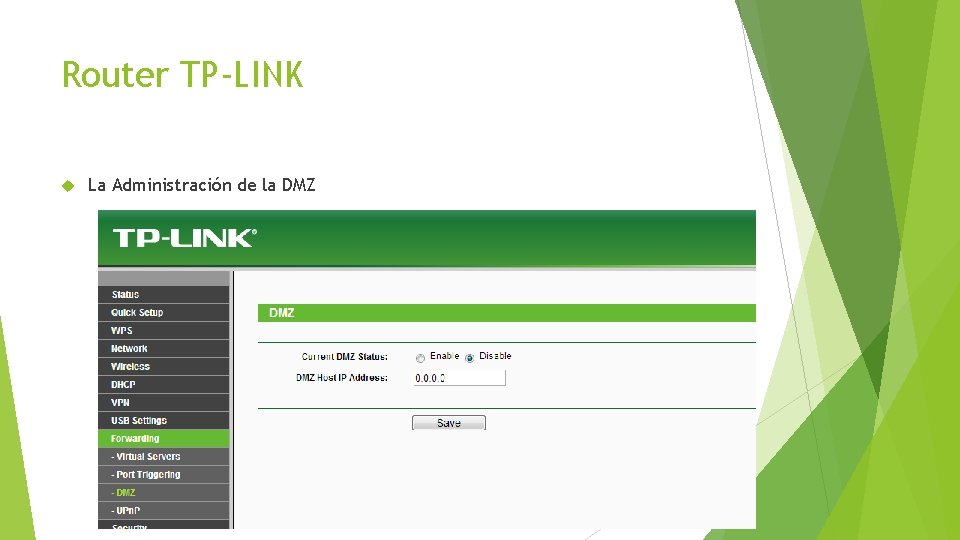 Router TP-LINK La Administración de la DMZ 