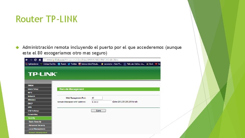 Router TP-LINK Administración remota incluyendo el puerto por el que accederemos (aunque este el