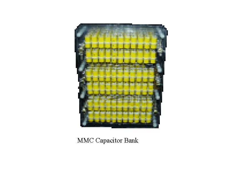 MMC Capacitor Bank 