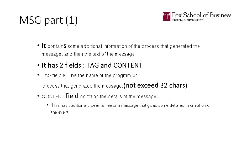 MSG part (1) • It contains some additional information of the process that generated