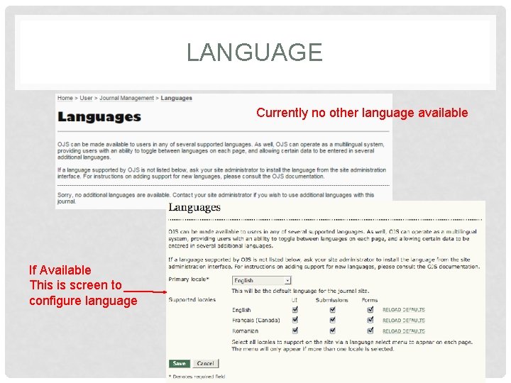 LANGUAGE Currently no other language available If Available This is screen to configure language