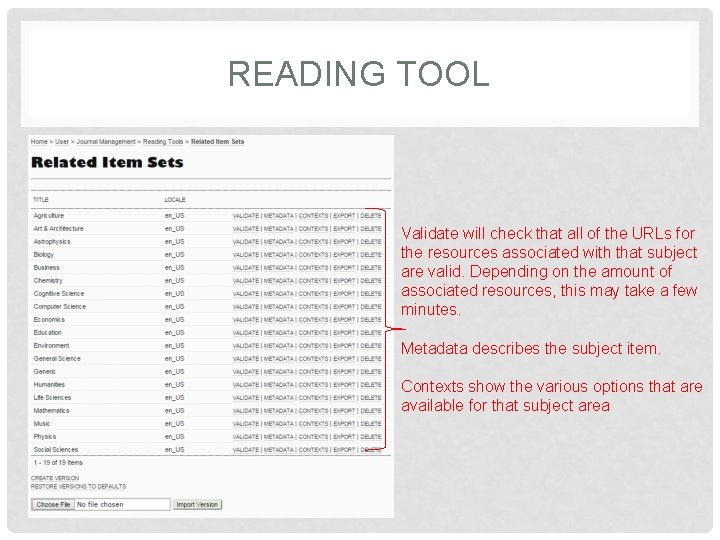 READING TOOL Validate will check that all of the URLs for the resources associated