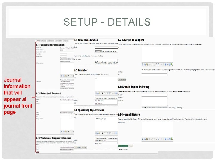 SETUP - DETAILS Journal information that will appear at journal front page 