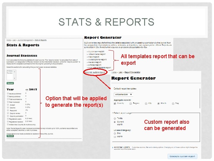 STATS & REPORTS All templates report that can be export Option that will be