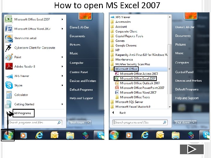How to open MS Excel 2007 
