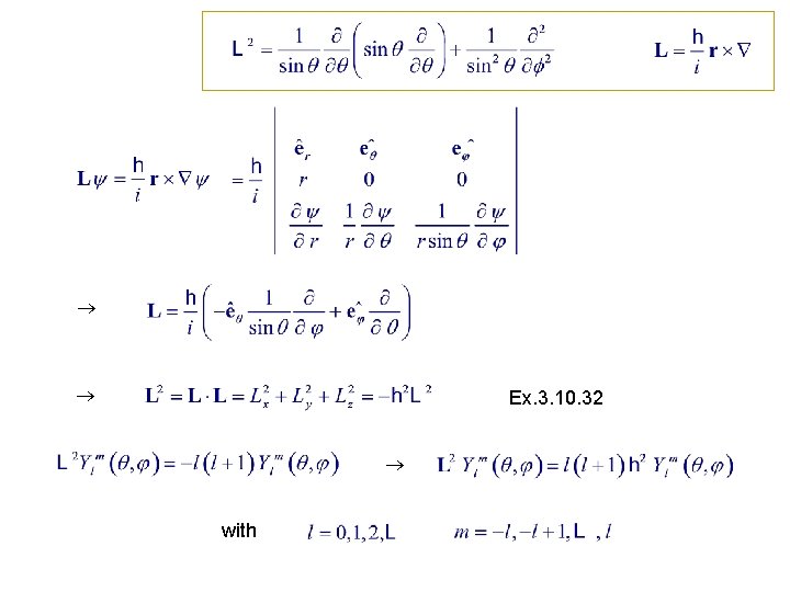 Ex. 3. 10. 32 with 
