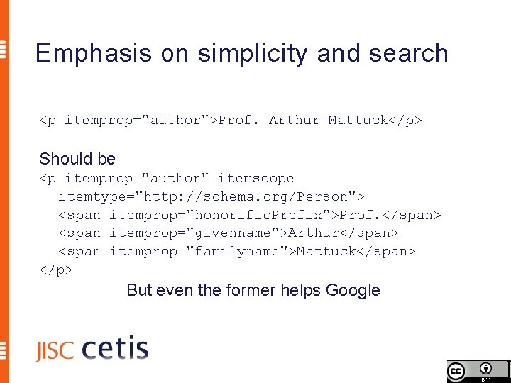 Emphasis on simplicity and search <p itemprop="author">Prof. Arthur Mattuck</p> Should be <p itemprop="author" itemscope