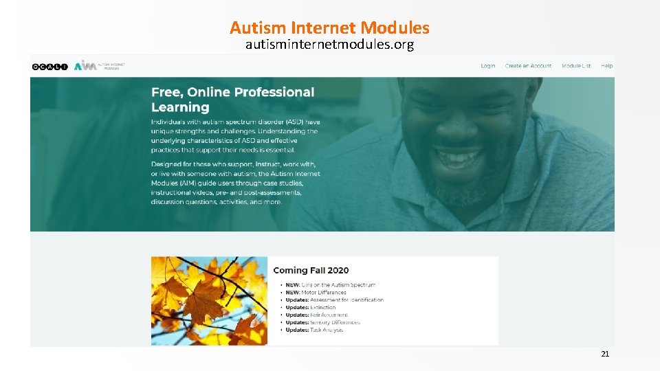 Autism Internet Modules autisminternetmodules. org 21 