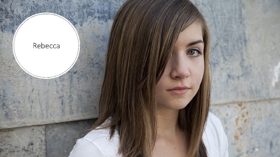 Rebecca 26 